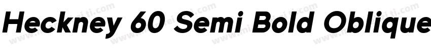Heckney 60 Semi Bold Oblique字体转换